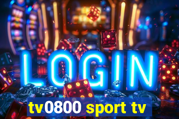 tv0800 sport tv